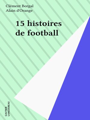 cover image of 15 histoires de football